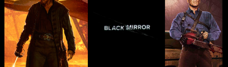 Combo de noticias: Black Mirror, Black Sails y Ash vs. Evil Dead