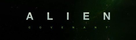 Alien Covenant: Primer tráiler en Inglés y Castellano