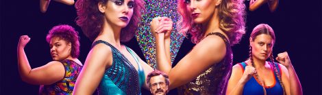 Opinión: GLOW (1ª Temporada)