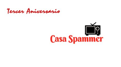 Especial Aniversario: Lo mejor de cada Spammer