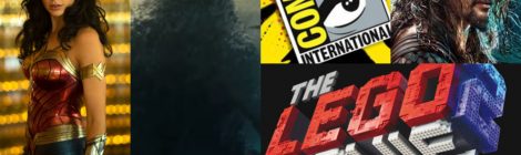 Comic-Con 2018: Paneles de Godzilla King of the Monsters, Aquaman, The Lego Movie 2 y Wonder Woman 1984