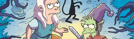 Disenchantment: La madurez en los tiempos de la fantasía