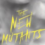 The New Mutants: nuevo tráiler