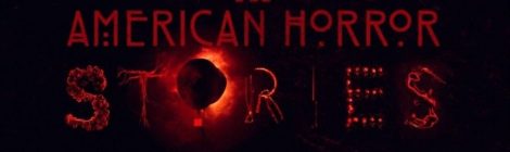 American Horror Stories: sinopsis y tráiler