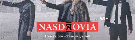 Nasdrovia: actos y consecuencias