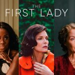 The First Lady: historia de tres grandes mujeres