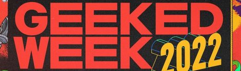 Geeked Week: recopilación de noticias