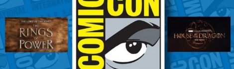 SDCC 2022: Tráilers de Los Anillos de Poder y House of the Dragon