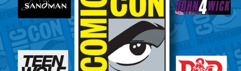 SDCC 2022: Tráilers The Sandman, John Wick 4, Teen Wolf: The Movie y Dungeons & Dragons