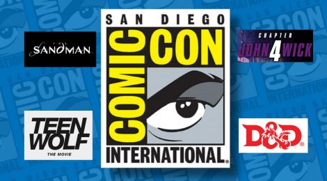 SDCC 2022: Tráilers The Sandman, John Wick 4, Teen Wolf: The Movie y Dungeons & Dragons