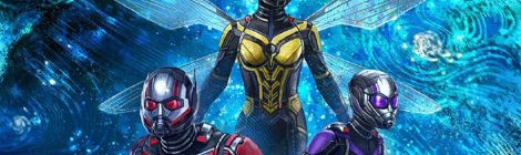 Ant-Man and the Wasp: Quantumania - Primer Tráiler y Nuevo Poster