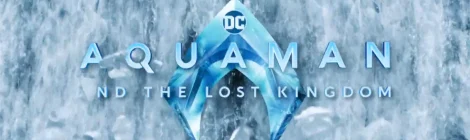 Aquaman and the Lost Kingdom: tráiler oficial